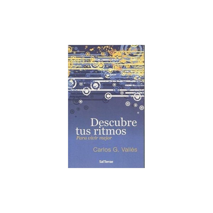 DESCUBRE TUS RITMOS. PARA VIVIR MEJOR
